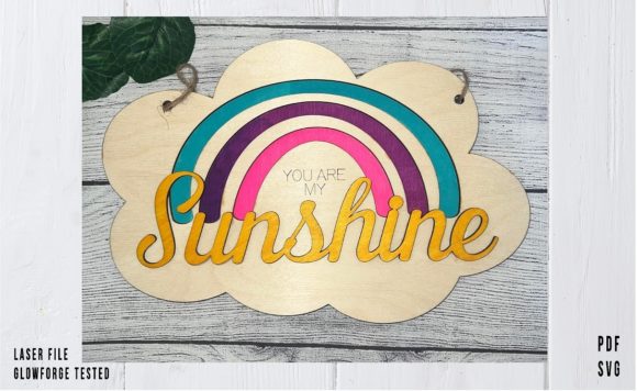 Download You Are My Sunshine Laser Sign - Laser sign Collection