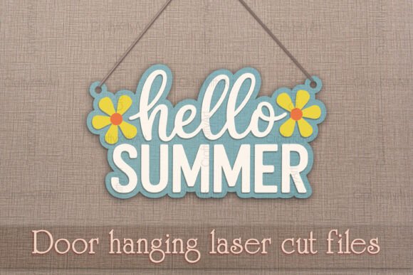 Download Hello Summer Door Hanging Laser Sign SVG - Laser sign Collection