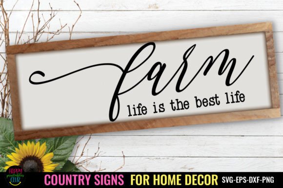 Download Farm Life I Country Signs Home Decor SVG - Home decor svg Collection
