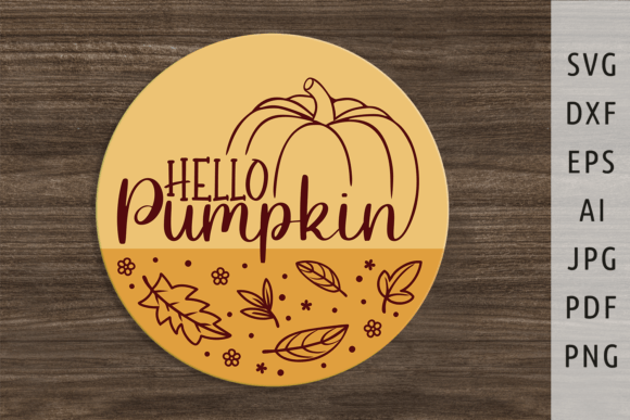 Download Hello Pumpkin Svg Fall Door Sign Svg Png - Premium Bundle